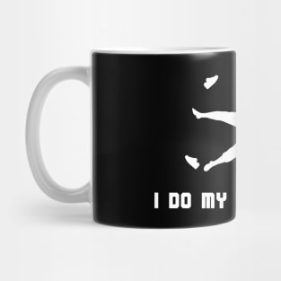 I Do My Own Stunts Marathon Funny Marathon Runner Mug